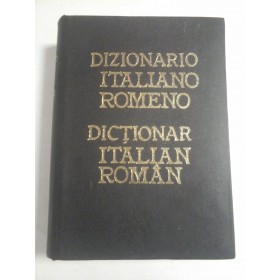DICTIONAR ITALIAN - ROMAN (cel mai mare) - Balaci /Gherman - Ed. Gramar